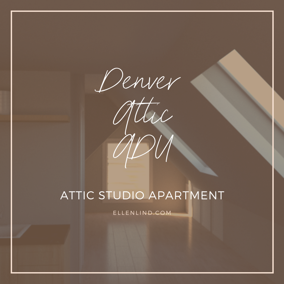 Denver Attic ADU