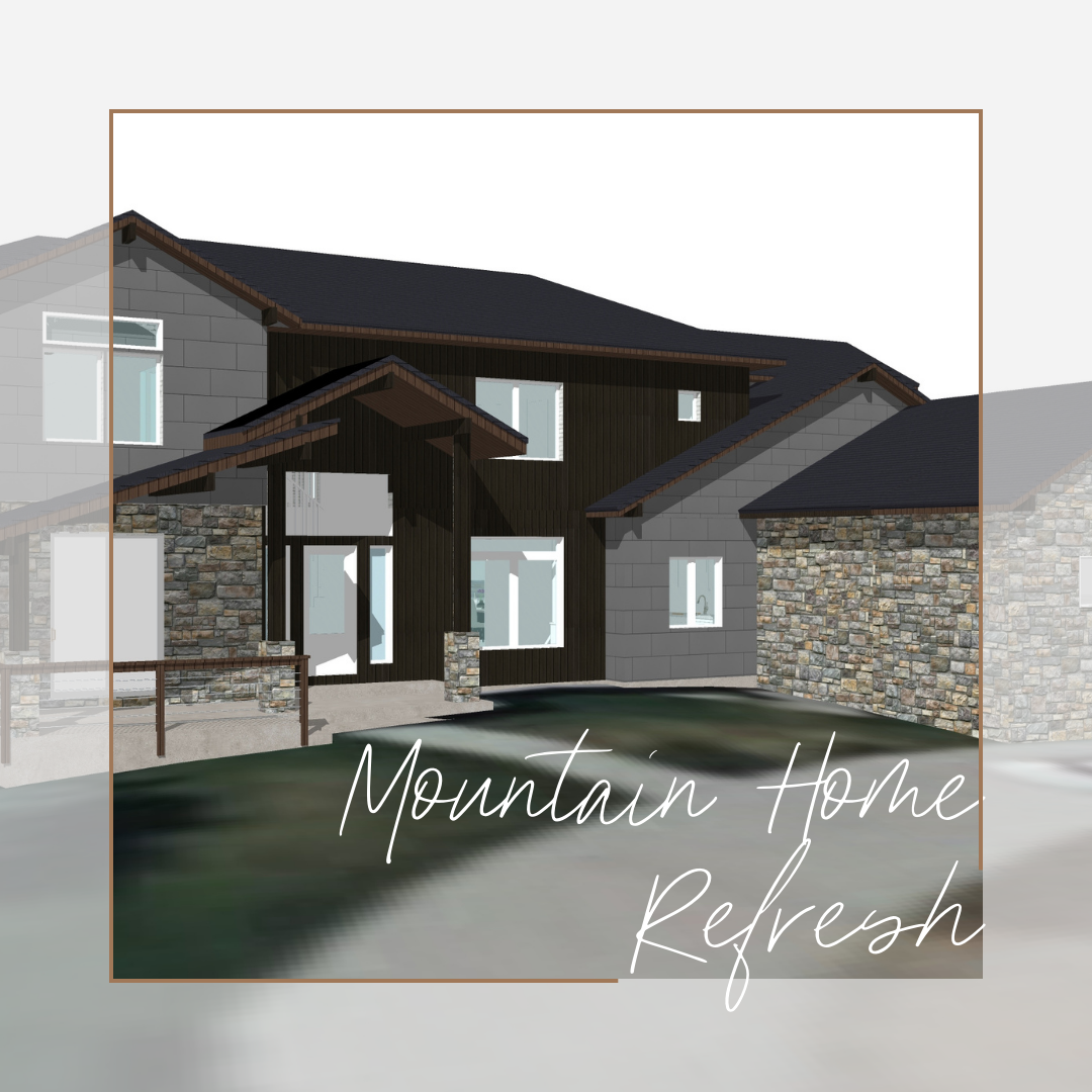 Mountain Home Refresh