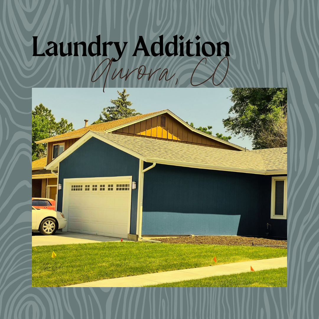 Laundry Addition, Aurora, CO