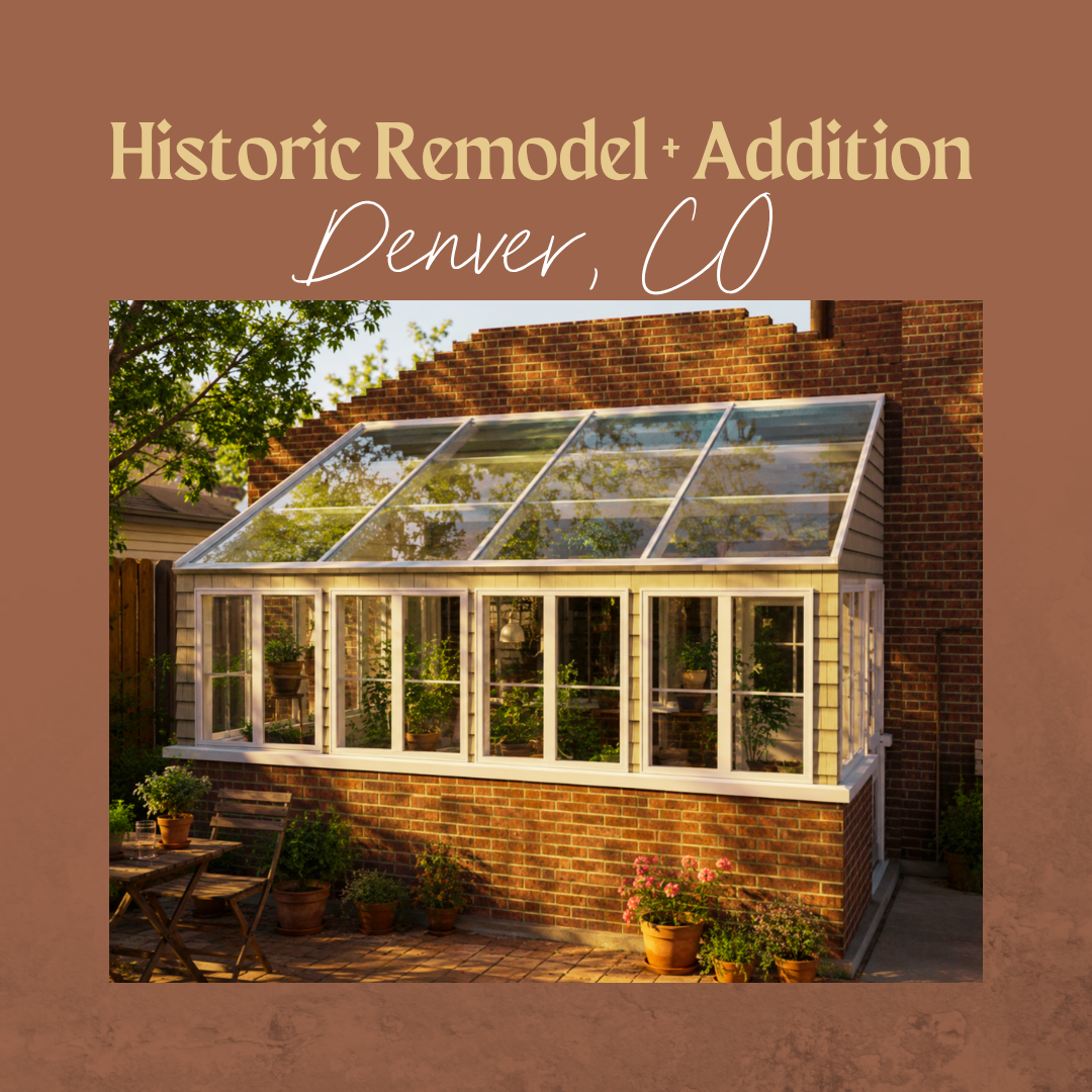 Historic Remodel - Addition - Denver Colorado